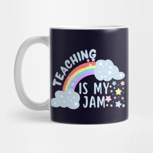 Teaching Is My Jam Mug